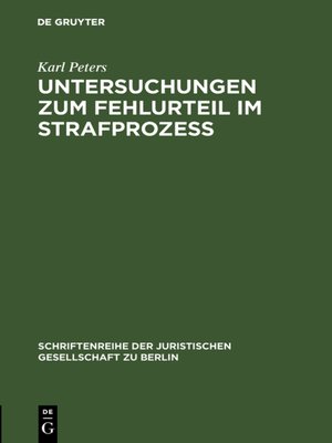cover image of Untersuchungen zum Fehlurteil im Strafprozeß